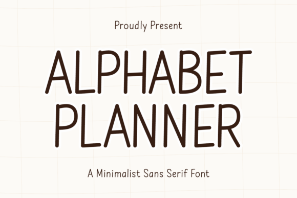 Alphabet Planner: A Minimalist Sans Serif Font for Clean Branding Projects