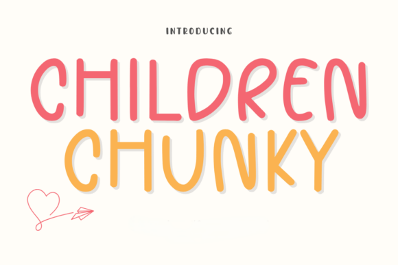 Children Chunky: A Cute Sans Serif Handwriting Font for Handmade Crafters and Sellers