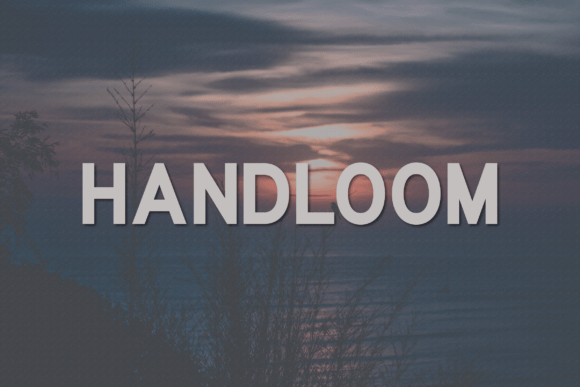 Handloom: A Modern Sans Serif Typeface for Classy Branding Projects