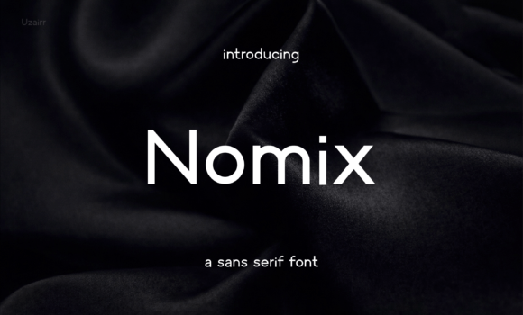 Why Nomix Is the Perfect Sans Serif Font for Modern Editorial Design